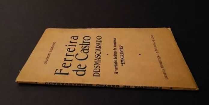 Joaquim Cardoso - Ferreira de Castro Desmascarado