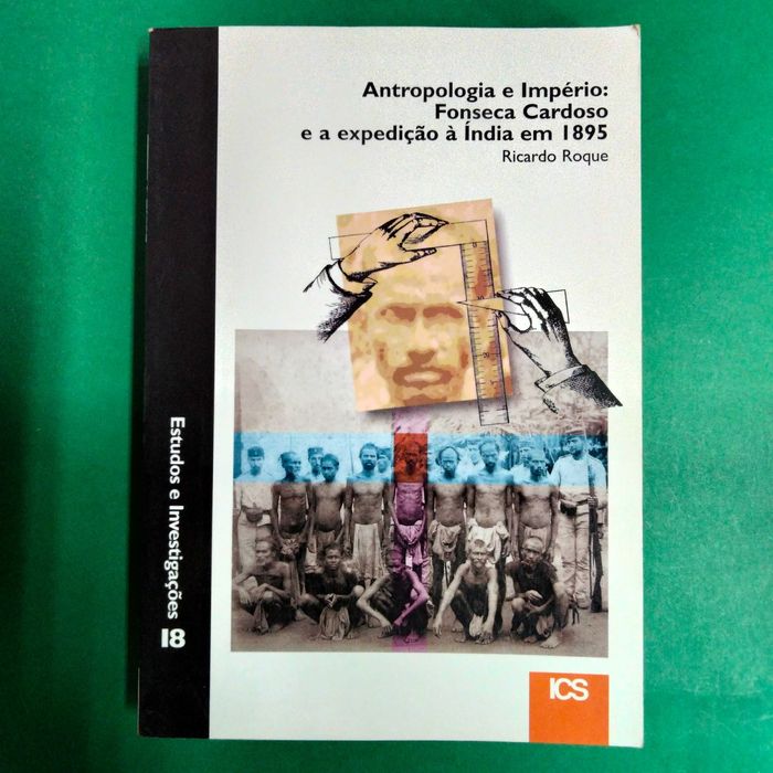 Antropologia e Império: Fonseca Cardoso e a Expedição à Índia em 1895