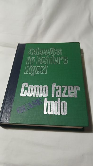 Selecções Readers Digest.  Como fazer quase tudo