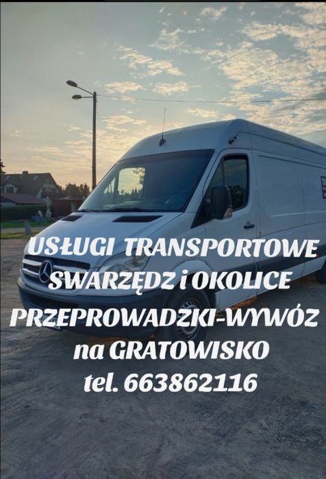 Przeprowadzki, transport wywóz na gratowisko (PSZOK)  tanio!!