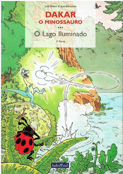 13651

Dakar o Minossauro - O Lago Iluminado - 1
de Luis Diferr