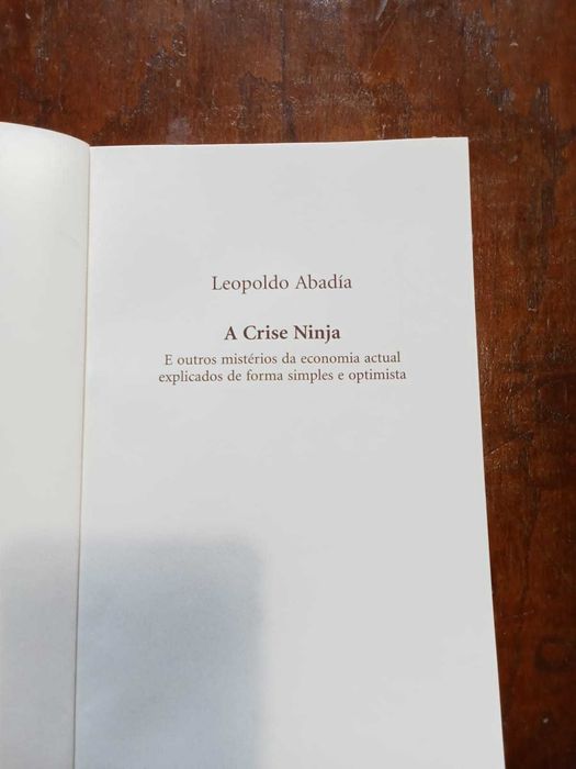 Livro: A CRISE NINJA e Outros Mistérios da Economia Atual