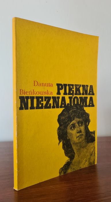 Piękna nieznajoma - Danuta Bieńkowska