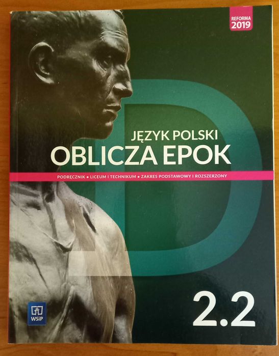 Oblicza epok 2.2 język polski WSiP zakres podstawowy i rozszerzony