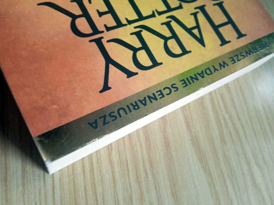 "Harry Potter i przeklęte dziecko", 1 wydanie scenariusza