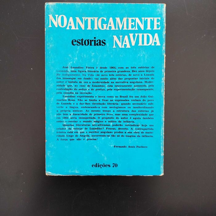 No Antigamente na Vida Estórias - José Luandino Vieira