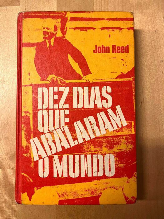 Dez Dias Que Abalaram o Mundo de John Reed