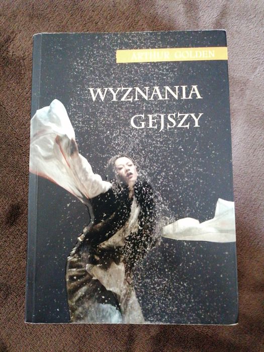 "Wyznania Gejszy" Arthur Golden