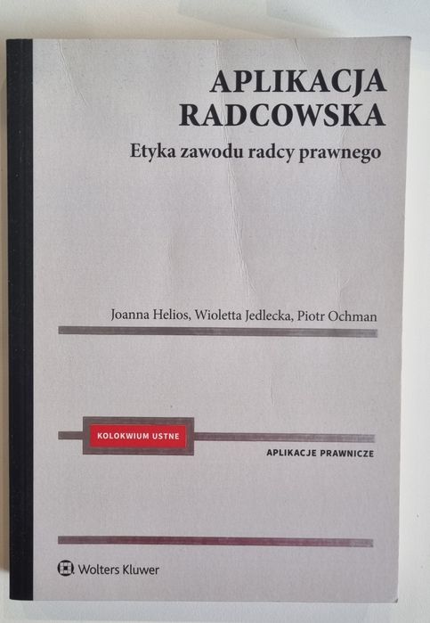Etyka zawodu radcy prawnego aplikacja radcowska
