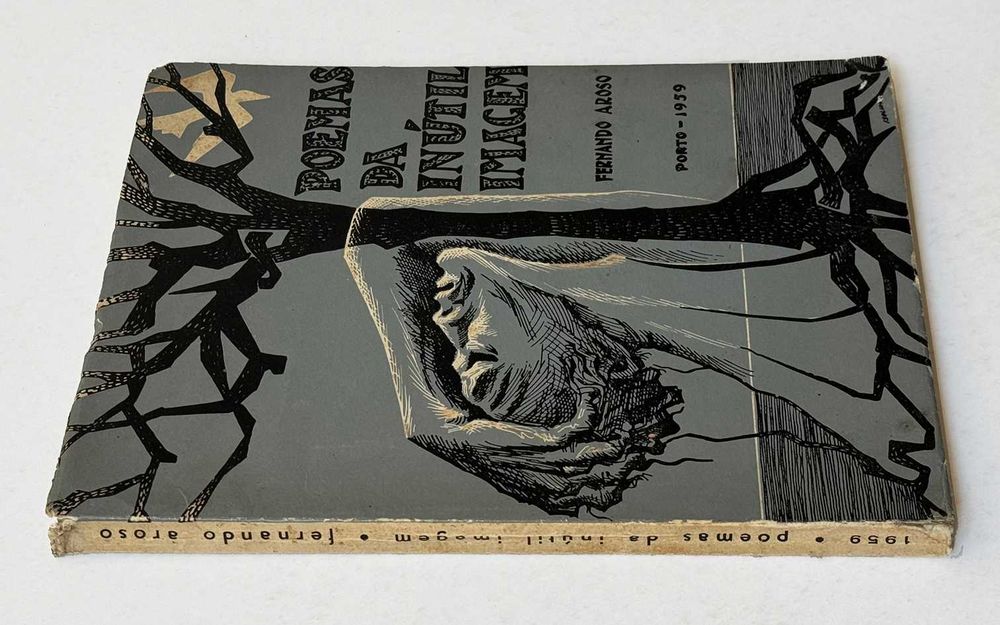 1959, Fernando Aroso, Poemas da Inútil Imagem.