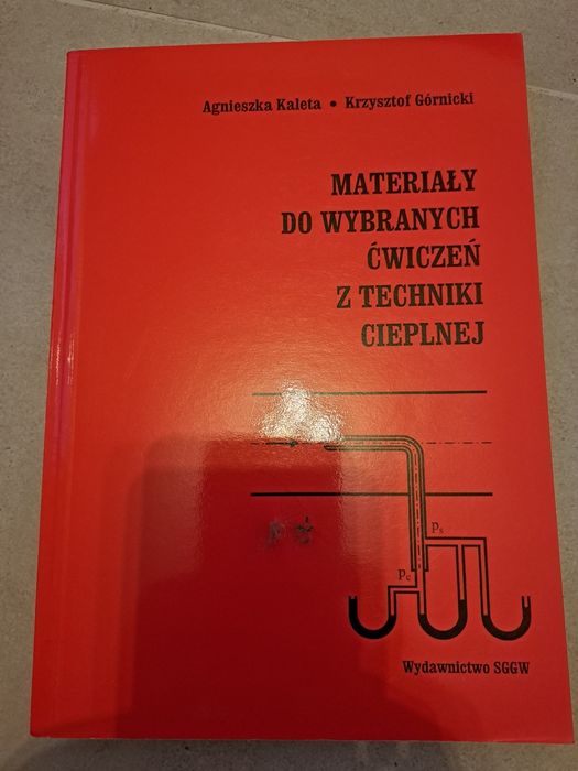 Materiały do wybranych ćwiczeń z techniki cieplnej