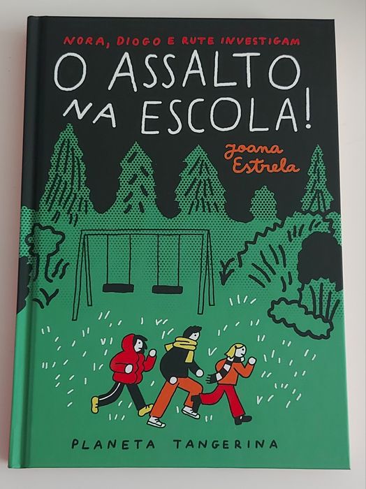 Livro - O Assalto na Escola