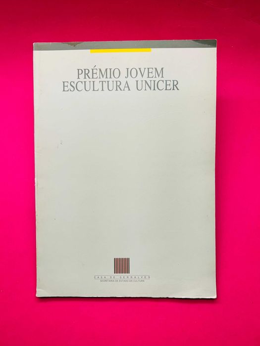 Prémio Jovem Escultor Unicer - Out./Nov. 1988