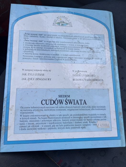Siedem cudów świata. Fascynujące, słynne budowle dawne i współczesne.
