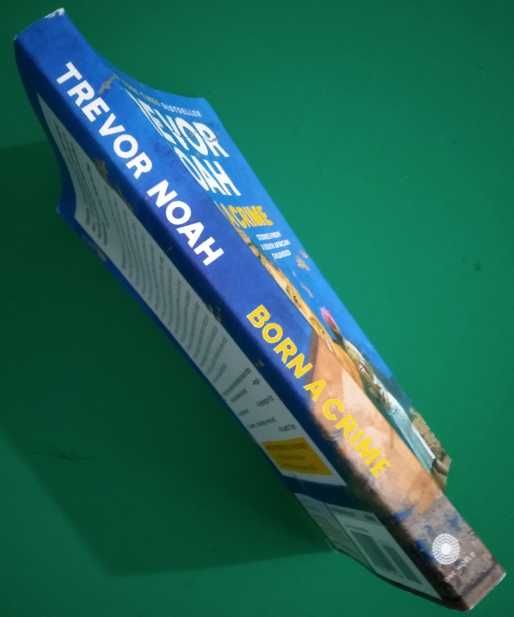 Born a Crime - Trevor Noah