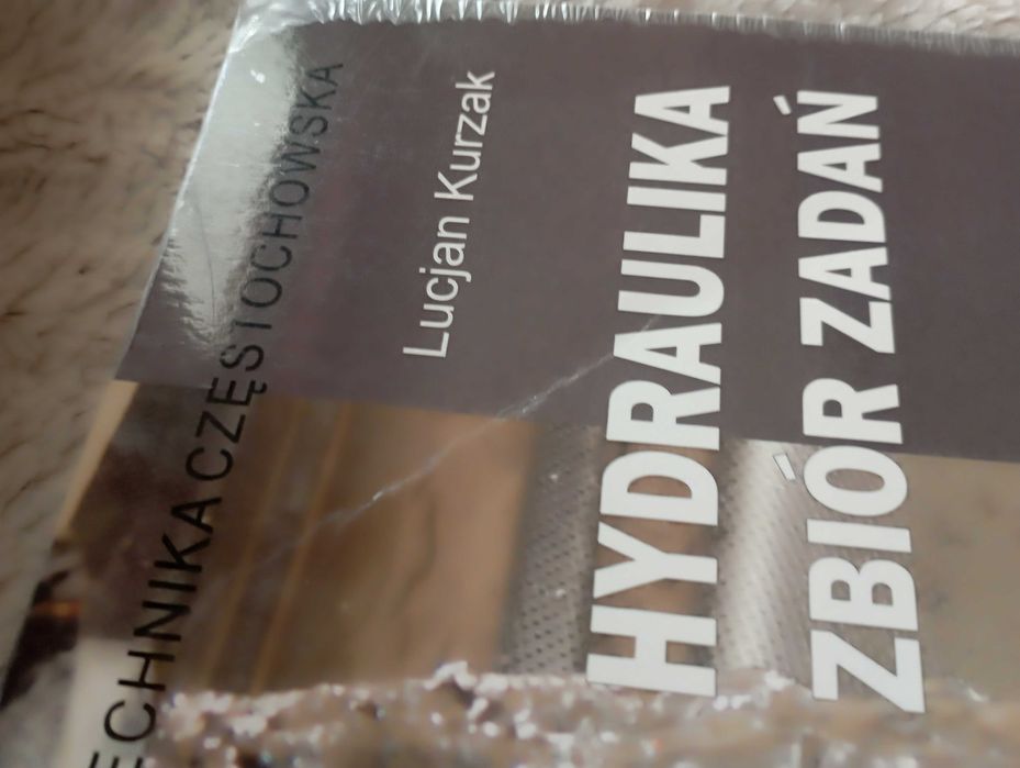 Hydraulika Zbiór zadań
Lucjan Kurzak