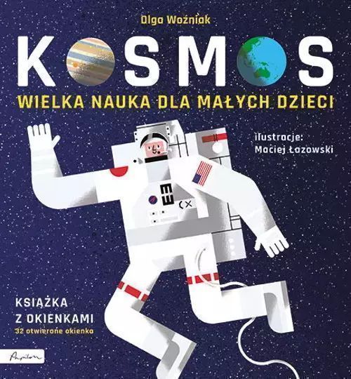 Wielka Nauka Dla Małych Dzieci. Kosmos. Książka Z Okienkami
