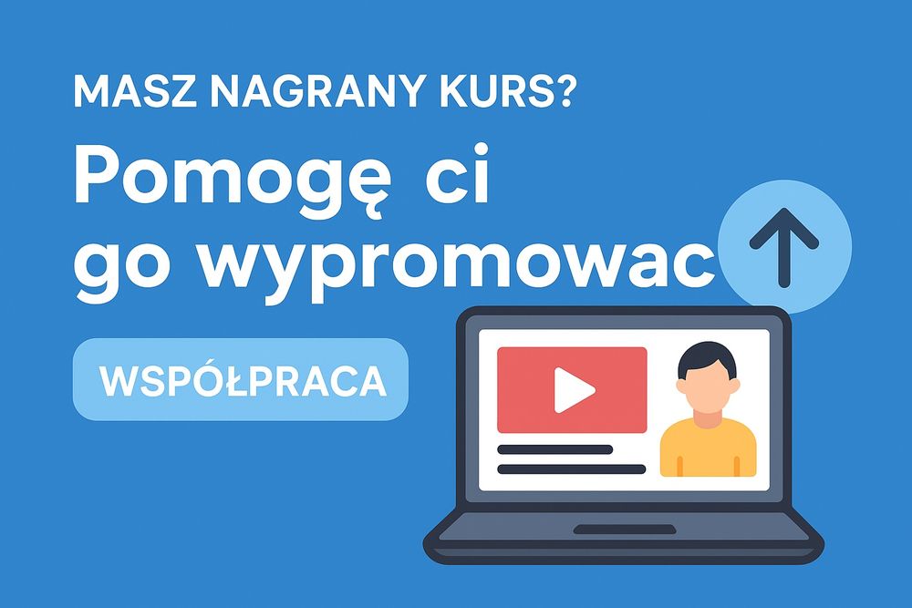 Wypromuje twój kurs online - marketing i sprzedaż w modelu partnerskim