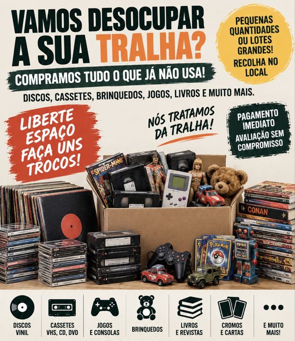 Tem tralha antiga a ocupar espaço? Compramos e fazemos recolha!