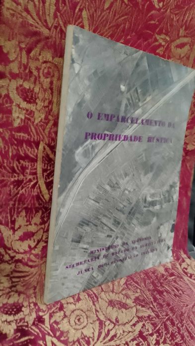 O Emparcelamento da Propriedade rústica 1960