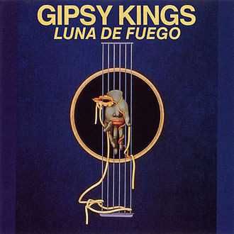 Gipsy Kings – "Luna De Fuego" CD