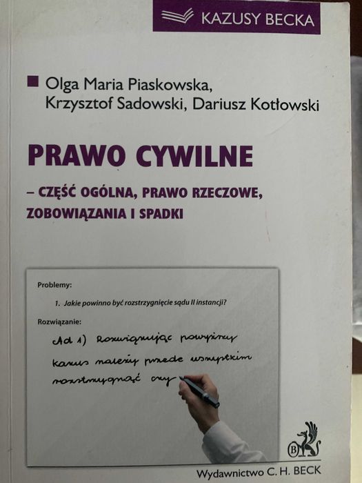 prawo cywilne cz.ogólna, rzeczowe, spadki kazusy Sadowski