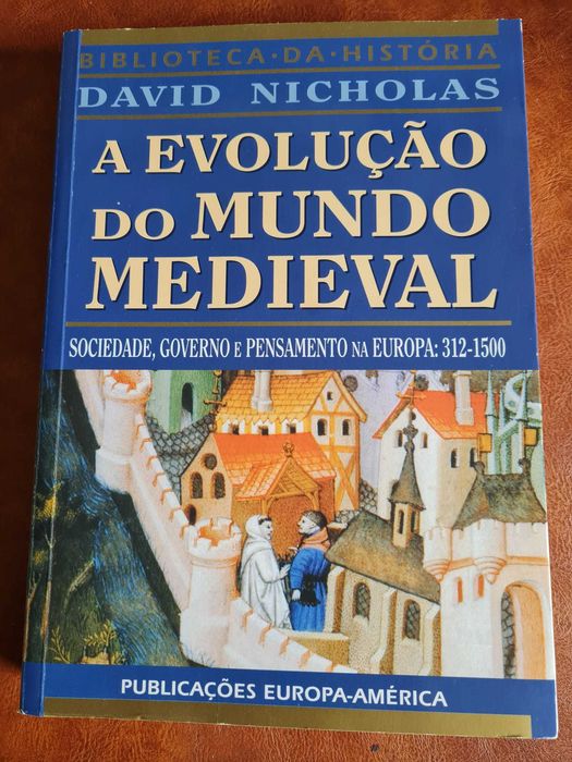 História - Livros essenciais  March Bloch; David Nicholas , le Goff