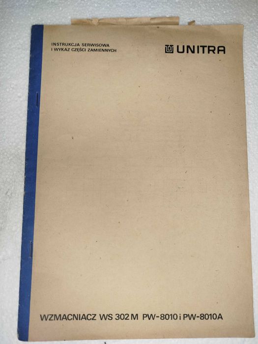 Instrukcja serwisowa Wzmacniacz WS 302M PW 8010 Unitra
