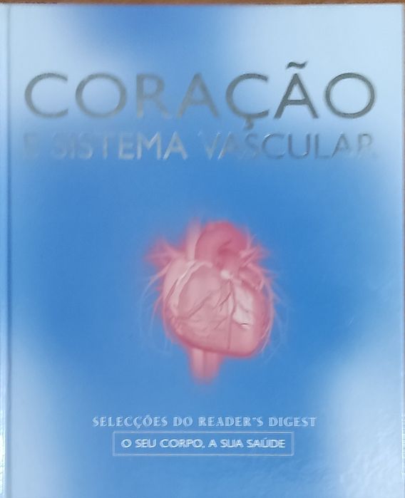 Coração e sistema vascular - Seleções Reader's Digest