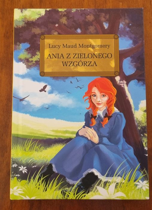 Ania z Zielonego Wzgórza lektura szkolna z opracowaniem