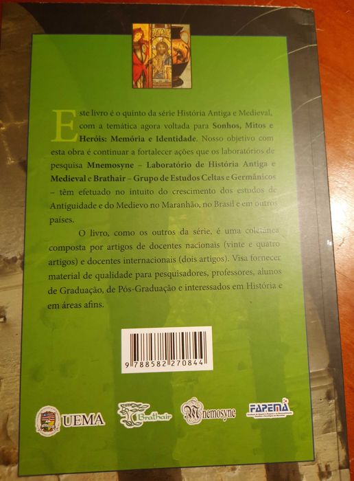 História Antiga e Medieval - Sonhos, mitos e heróis: memória e identidade