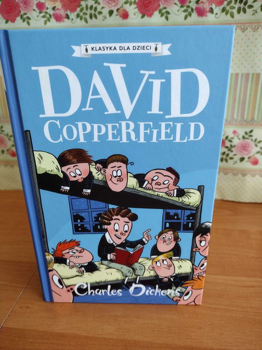 Charles Dickens - "David Copperfield"- klasyka dla dzieci