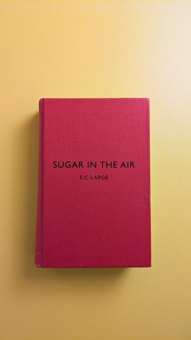 Sugar in the air, um romance de E.C. Large, Hyphen press