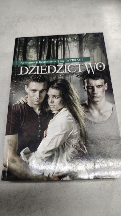 Dziedzictwo. C. J. Daugherty