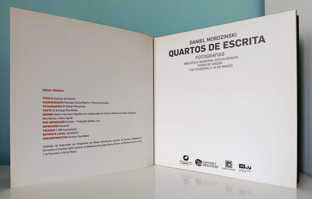 Daniel  Mordzinski / Quartos de Escrita – Fotografias