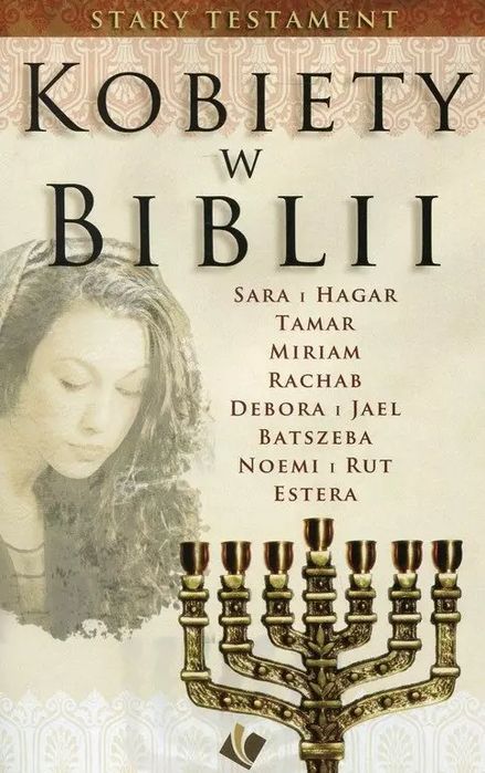 Kobiety w Biblii. Stary Testament. Szaron. Nowy produkt