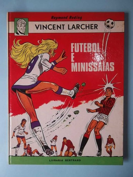 2 álbuns Livraria Bertrand : BARELLI e FUTEBOL E MINISSAIAS