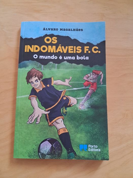 Os indomáveis F.C,- o mundo é uma bola, vol.1