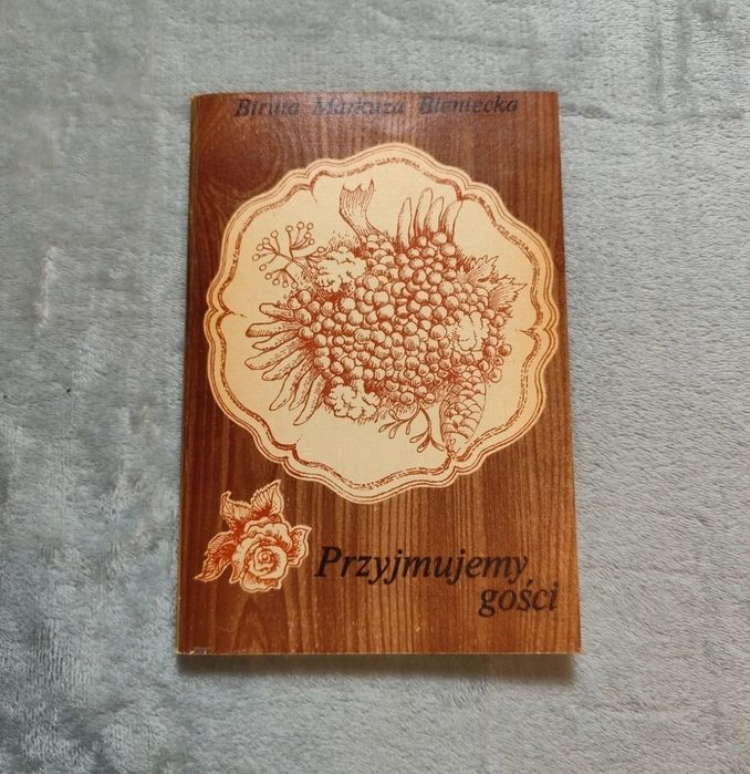 Książka kulinarna | Przyjmujemy gości | PRL