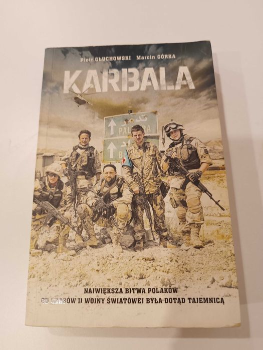 Książka Karbala - o utajnionej wojnie Polaków