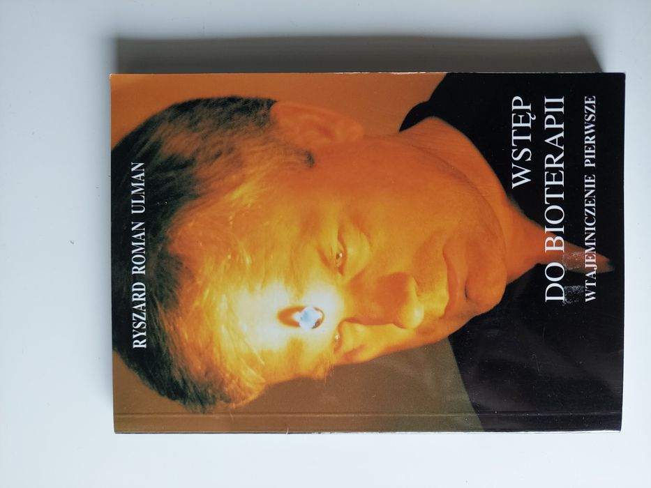 Wstęp do bioterapii, Ulman
Ulman Ryszard Roman