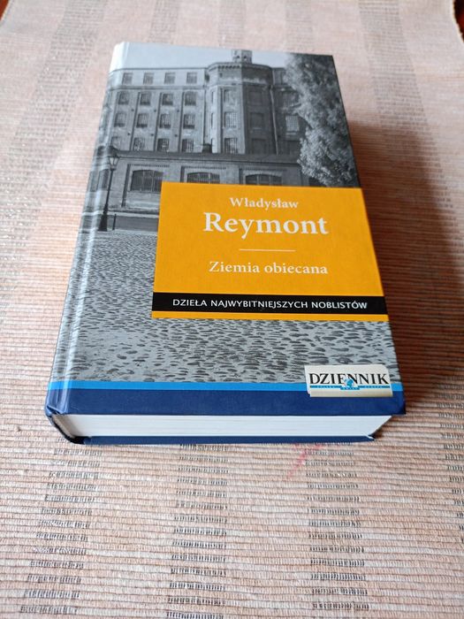 Władysław Reymont- Ziemia obiecana.