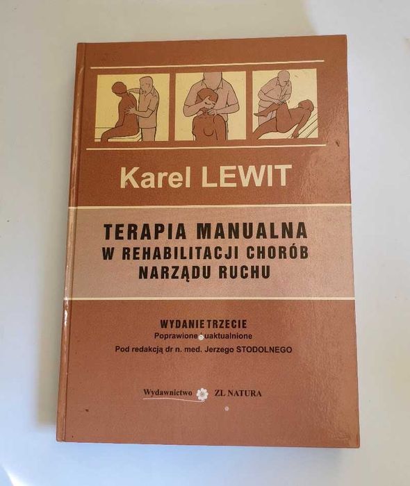 Karel Lewitt Terapia manualna W rehabilitacji chorób narządu ruchu