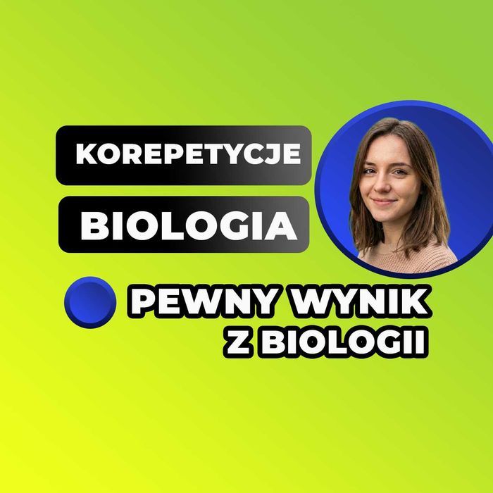 Korepetycje BIOLOGIA | Matura Rozszerzona | Online | Korki z Biologii | Biolchem | Zadania | Lekcje Prywatne