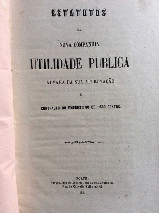 Estatutos da Nova companhia. Utilidade Publica. Alvará da sua...1861