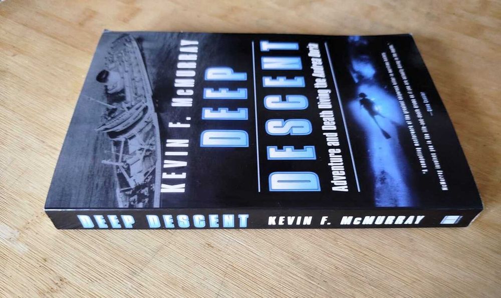 Deep descent by Kevin F. McMurray