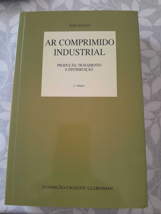 Ar Comprimido Industrial: produção tratamento e distribuição