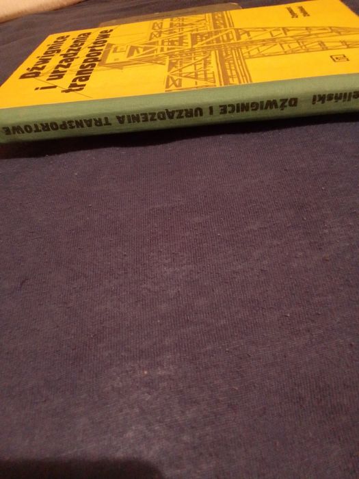 Dźwignie i urządzenia transportowe.Zygmunt Zieliński.