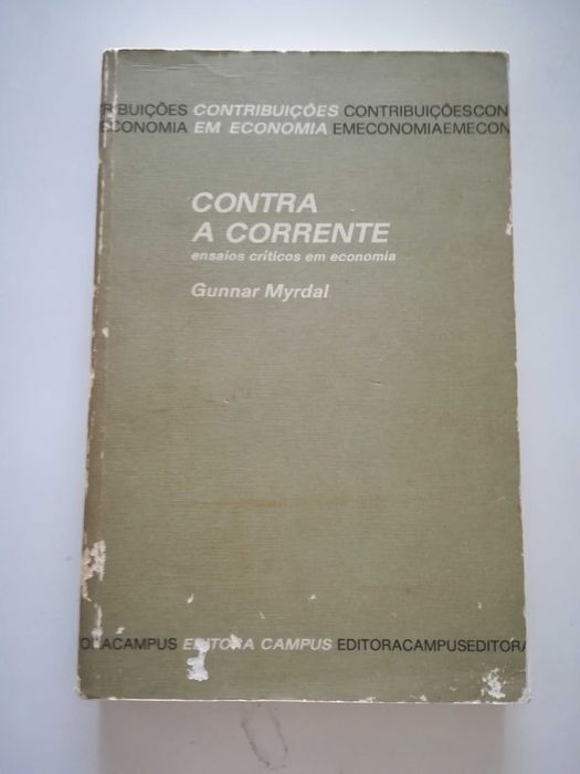 livro - Contra a corrente. Ensaios críticos em economia