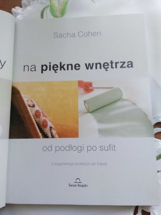 Proste pomysły na piękne wnętrza od podłogi po sufit Sacha Cohen